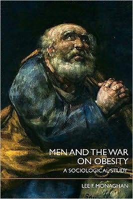 Men and the War on Obesity: A Sociological Study