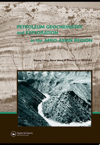 Petroleum Geochemistry and Exploration in the Afro-Asian Region: Proceedings of the 6th AAAPG International Conference
