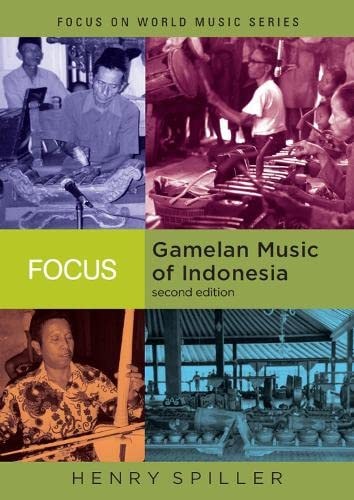 Focus: Gamelan Music of Indonesia
