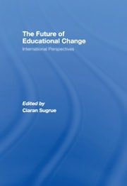 The Future of Educational Change