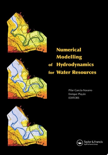 Numerical Modelling of Hydrodynamics for Water Resources: Proceedings of the Conference on Numerical Modelling of Hydrodynamic Systems