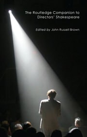 Routledge Companion to Directors' Shakespeare