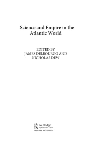 Science and empire in the Atlantic world