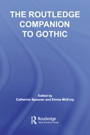 The Routledge Companion to Gothic