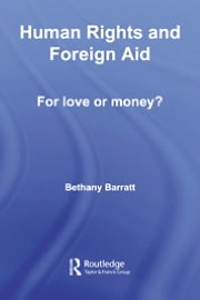 Human Rights and Foreign Aid: For Love or Money?