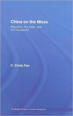 China On The Move: Migration, The State, And The Household