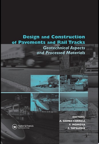 Design and Construction of Pavements and Rail Tracks