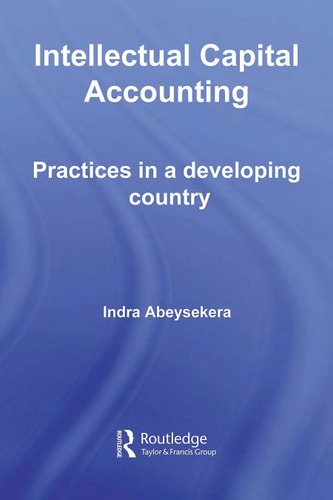 Intellectual Capital Accounting: Practices in a Developing Country