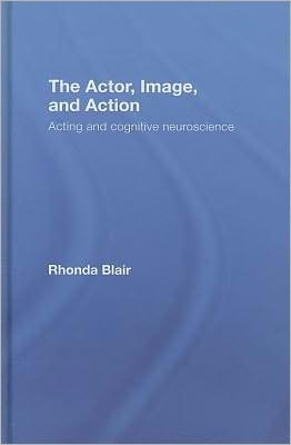 The Actor, Image, and Action