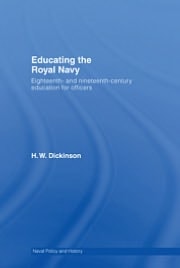 Educating the Royal Navy: 18th and 19th Century Education for Officers