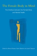 Female Body in Mind: The Interface Between the Female Body and Mental Health
