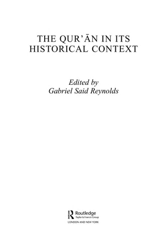 The Qur'an in Its Historical Context