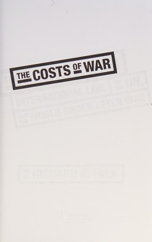 The Costs of War: International Law, the UN, and World Order After Iraq
