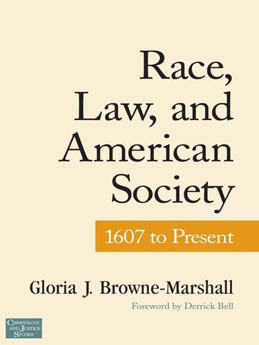 Race, Law, and American Society
