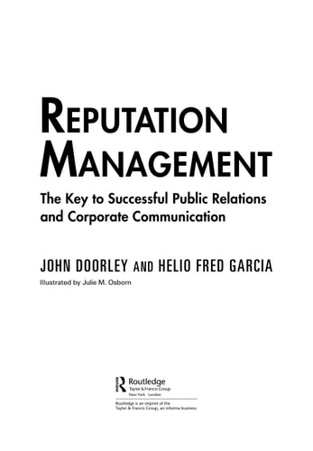 Reputation Management: The Key to Successful Public Relations and Corporate Communication