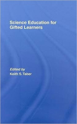 Science Education for Gifted Learners