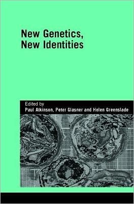 New Genetics, New Identities