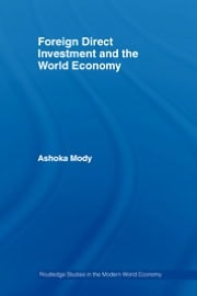 Foreign Direct Investment and the World Economy