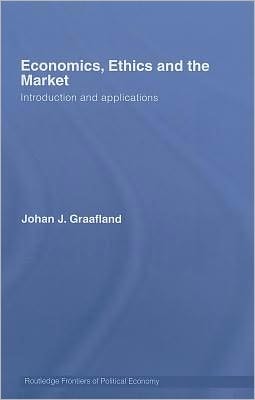 Economics, Ethics and the Market