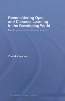 Reconsidering Open and Distance Learning in the Developing World: Meeting Students' Learning Needs