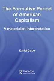 The Formative Period of American Capitalism