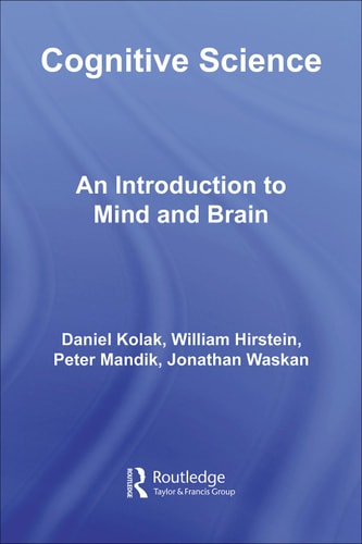 Cognitive science: an introduction to mind and brain