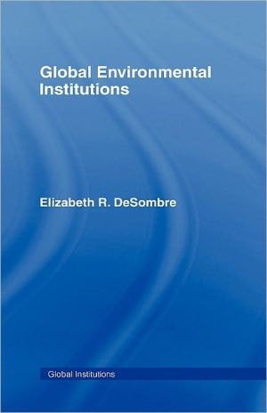 Global Environmental Institutions