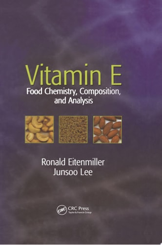 Vitamin E: Food Chemistry, Composition, and Analysis