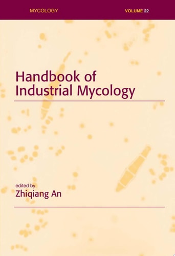 Handbook of Industrial Mycology