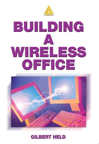 Building a Wireless Office