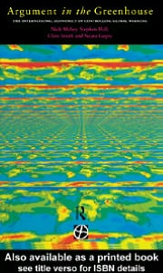 Argument in the Greenhouse: The International Economics of Controlling Global Warming