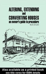 Altering, Extending and Converting Houses