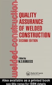 Quality Assurance of Welded Construction