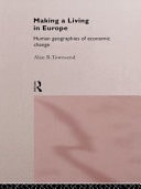 Making a Living in Europe: Human Geographies of Economic Change