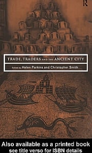Trade, Traders and the Ancient City