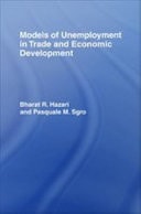 Models of Unemployment in Trade and Economic Development