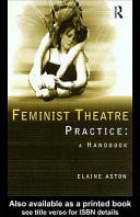 Feminist Theatre Practice: A Handbook