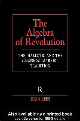 The Algebra of Revolution