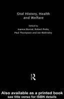 Oral History, Health and Welfare