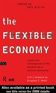 Flexible Economy: Causes and Consequences of the Adaptability of National Economies