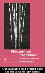 Philosophical Propositions: An Introduction to Philosophy