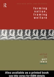 Forming Nation, Framing Welfare