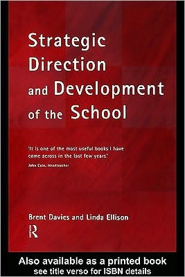 Strategic Direction and Development of the School