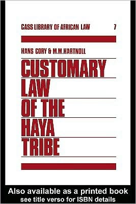 Customary Law of the Haya Tribe, Tanganyika Territory