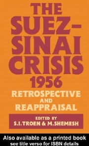 The Suez-Sinai Crisis