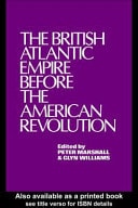 British Atlantic Empire Before the American Revolution