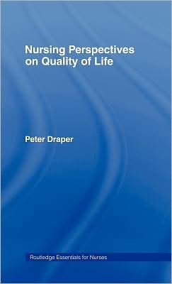 Nursing Perspectives on Quality of Life