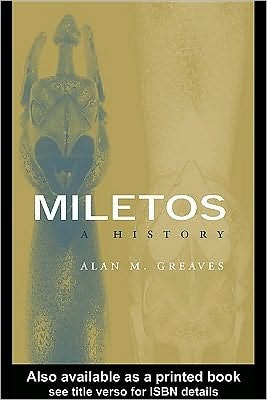 Miletos: Archaeology and History