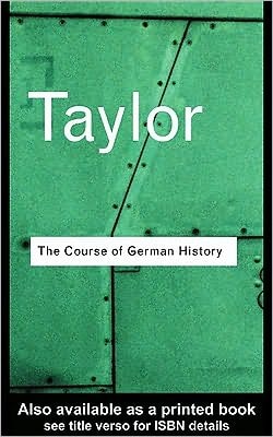 The Course of German History