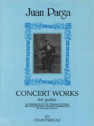 Juan Parga Concert Works For Guitar